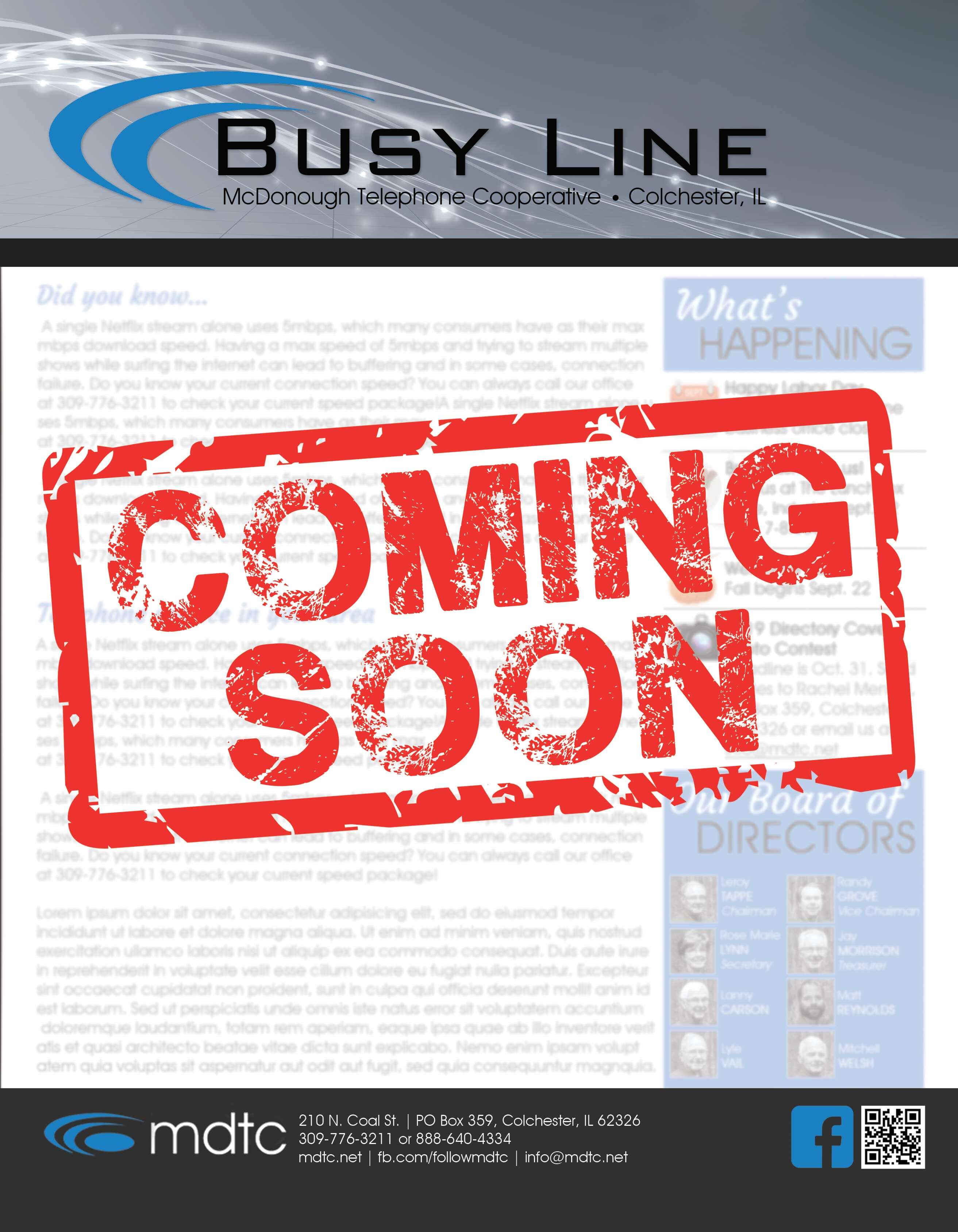 Busy Line Coming Soon